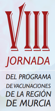 VIII Jornada del Programa de Vacunaciones de la Región de Murcia