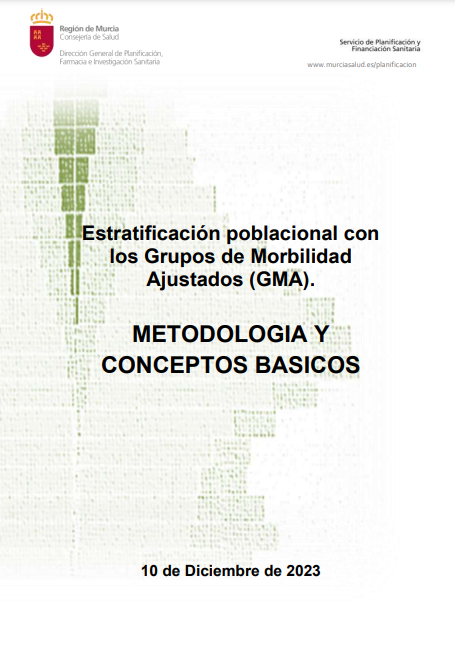 Estratificación poblacional según la morbilidad. Metodologia y conceptos básicos. 2023