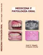 Medicina oral Patologa oral y ciruga Bucal (Edicin en ingls)