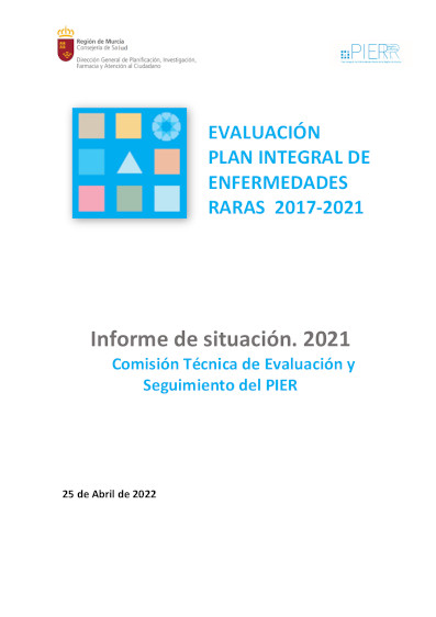 Evaluacin del Plan Integral de Enfermedades Raras de la Regin de Murcia 2017-2021. Informe de situacin, 2021
