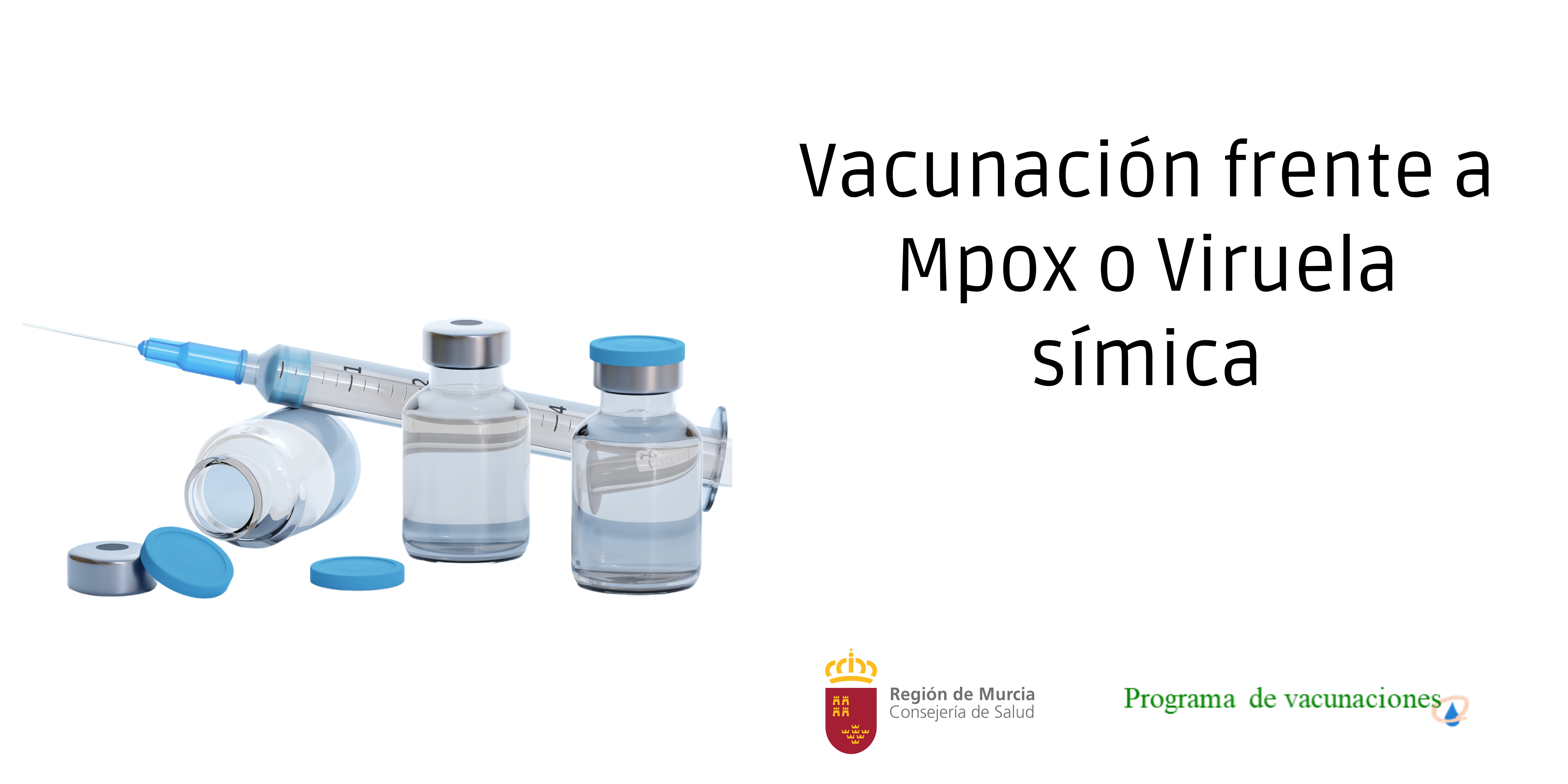 Campaña de vacunación frente a la viruela del mono o Mpox