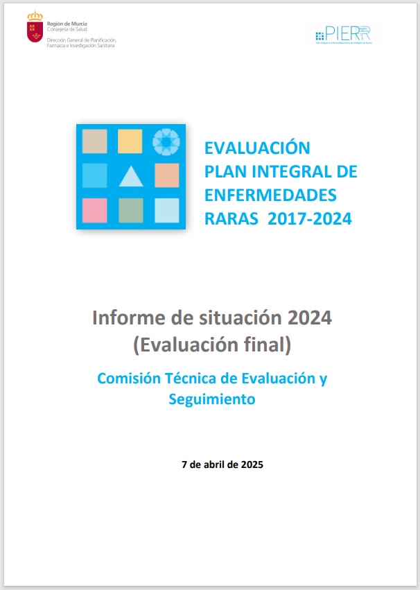 Evaluación del Plan Integral de Enfermedades Raras de la Región de Murcia 2017-2024. Informe de situación 2024