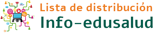 Lista de distribución Info-edusalud