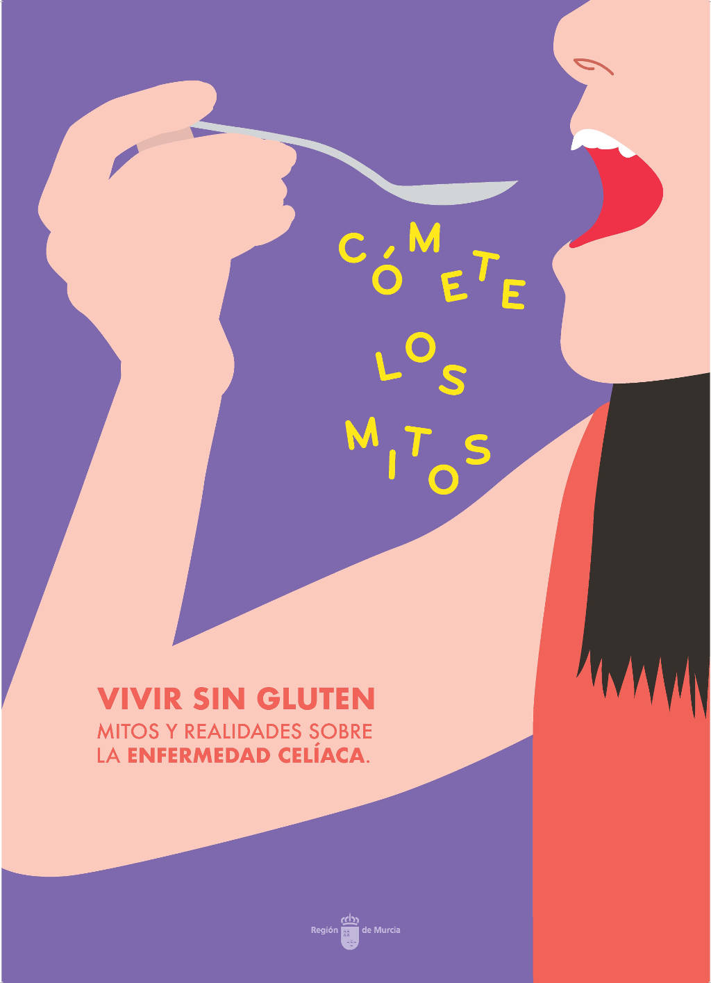 Cómete los mitos: Vivir sin gluten. Mitos y realidades sobre la enfermedad celíaca (2019)