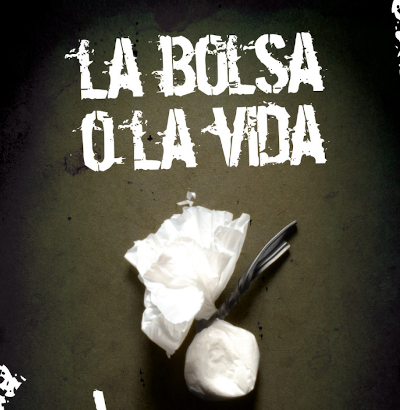 La bolsa o la vida (2007)