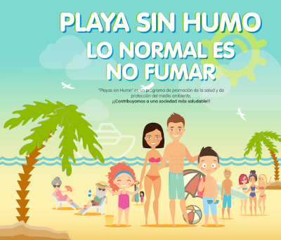 Playa sin humo. Lo normal es no fumar. Programa de promoción de la salud y protección del medio ambiente. Contribuyamos a una sociedad más saludable