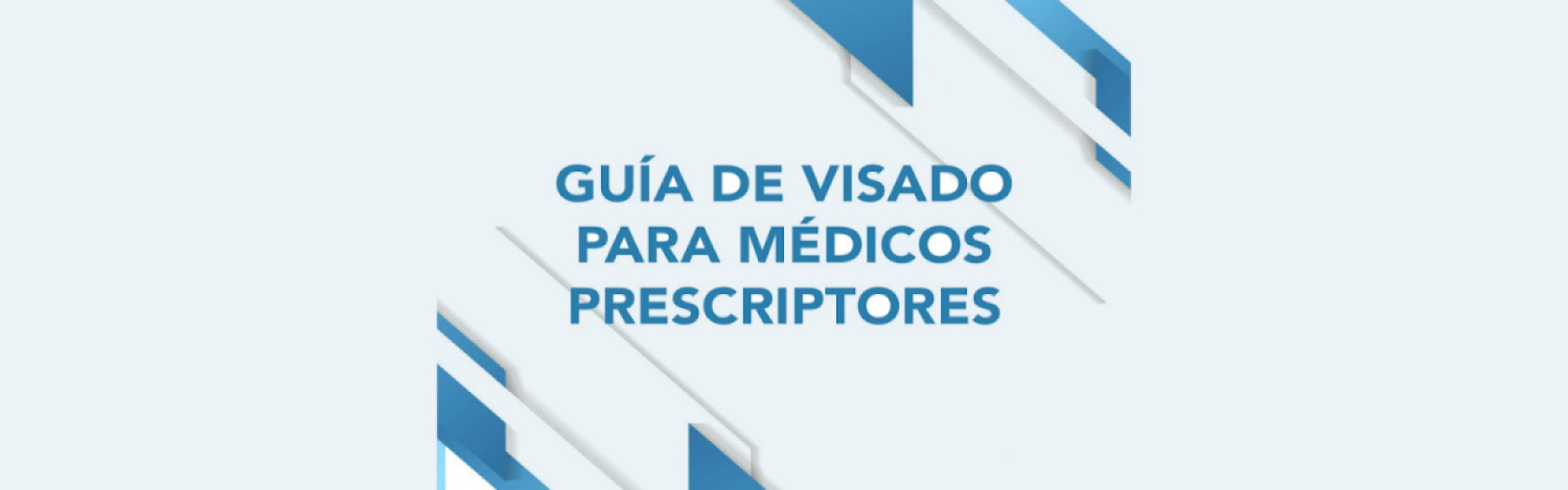 Imagen de Imagen de guía de visado para médicos prescriptores