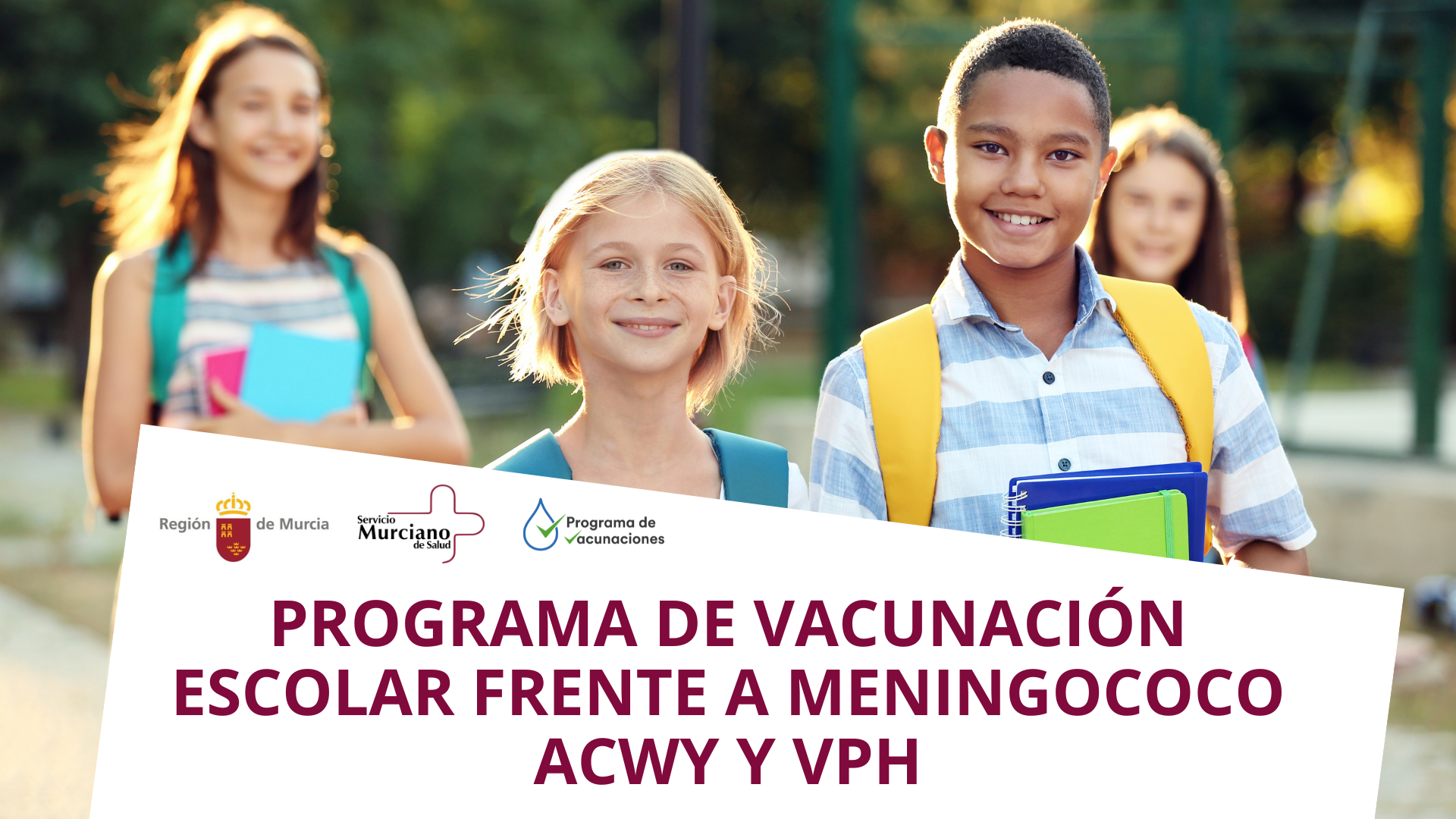 Vacunación escolar frente al virus del papiloma humano (VPH) y frente a meningococo (serogrupos A, C, W e Y)