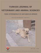 Turkish Journal of veterinary and animal sciences