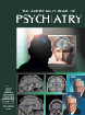 The American Journal of psychiatry
