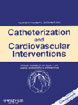 Catheterization and cardiovascular interventions