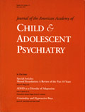 Journal of the American Academy of child & adolescent psychiatry