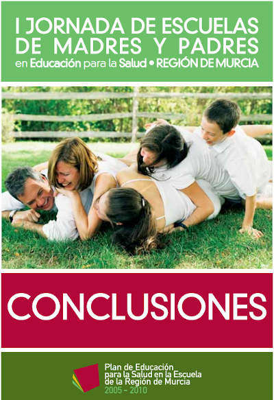 I Jornada de escuelas de madres y padres en educación para la salud de la Región de Murcia (2007)