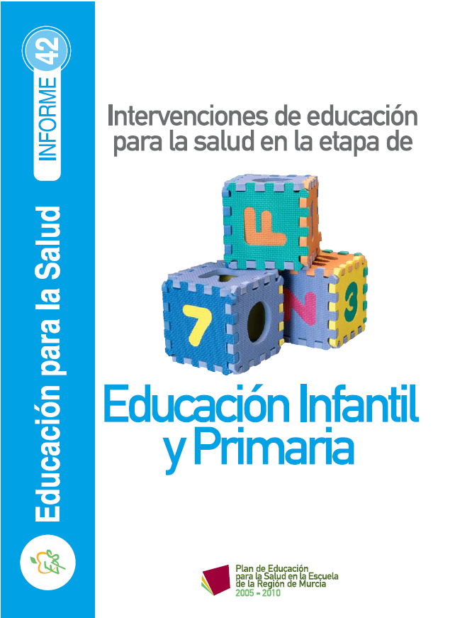 Intervenciones de educación para la salud en la etapa de educación infantil y primaria (2006)