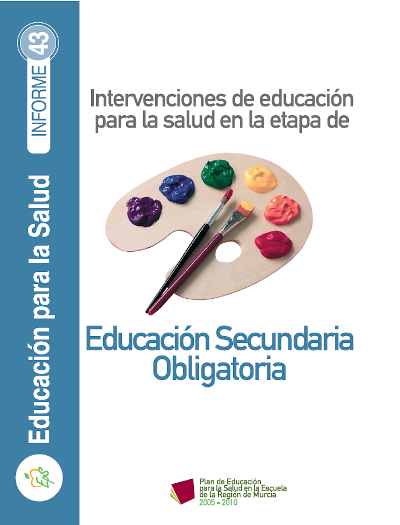 Intervenciones de educación para la salud en la etapa de educación secundaria obligatoria (2006)